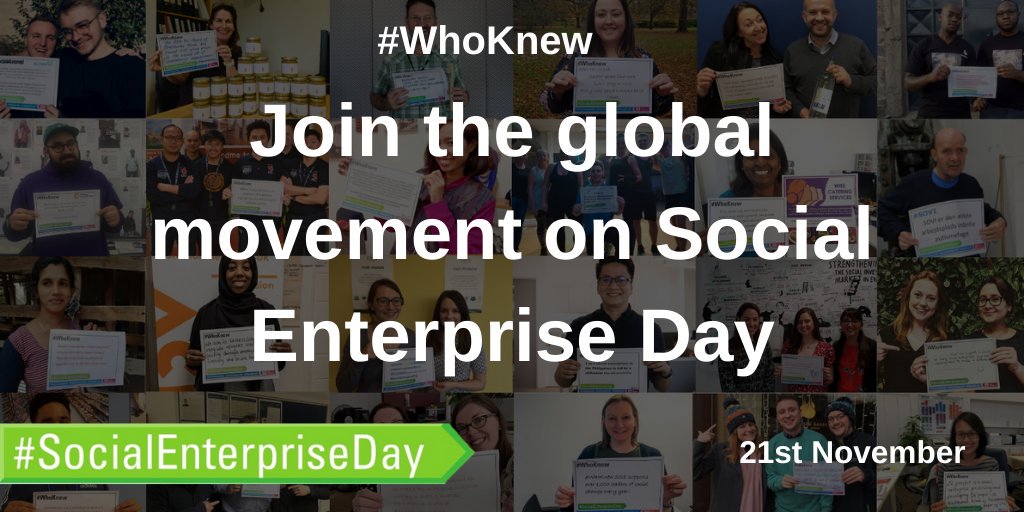 #WhoKnew Social Enterprise Day 21.11.19